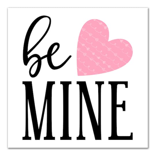 Be Mine Canvas Art
